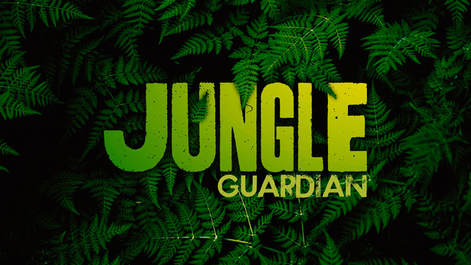 Jungle Guardian (2020) - HBO Max | Flixable