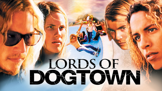 Lords of Dogtown (15A)