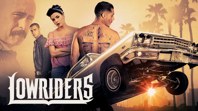 Lowriders (2017) - HBO Max | Flixable