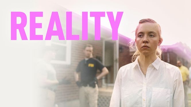 Reality (2023) - HBO Max | Flixable