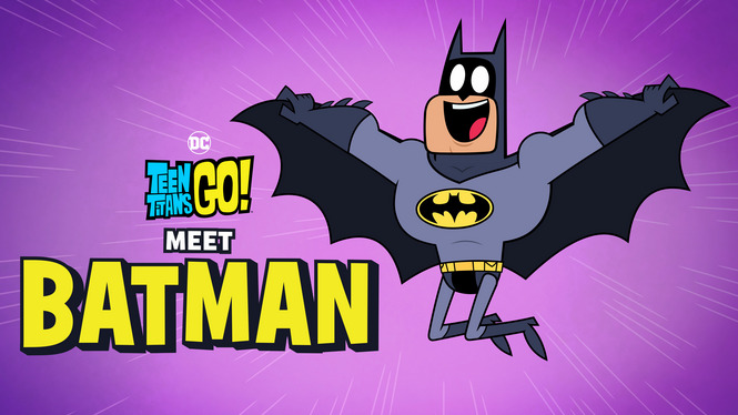 Teen Titans Go! Meet Batman (2022) - HBO Max | Flixable