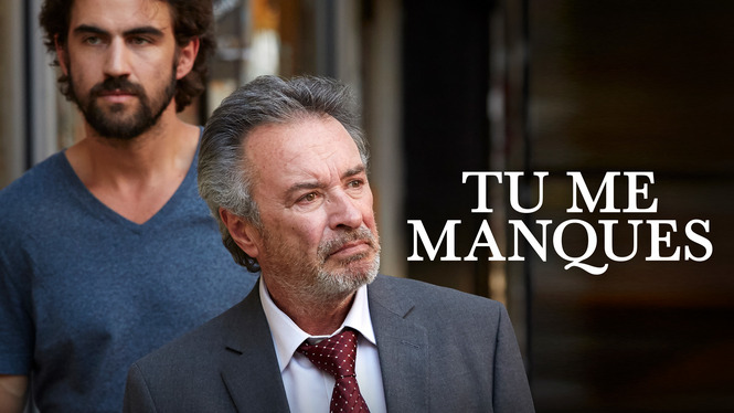 Tu Me Manques (I Miss You) (2021) - HBO Max | Flixable