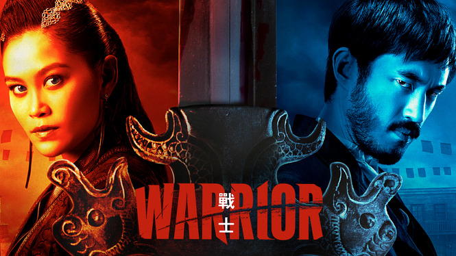 Warrior (2019) - HBO Max | Flixable