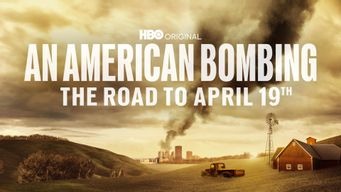 An American Bombing - The Road to April 19th (2024)