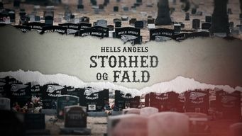 Hells Angels - storhed og fald (2023)
