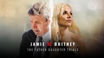 Jamie vs Britney: The Father Daughter Trials (2023)