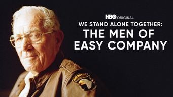 We Stand Alone Together: The Men of Easy Company (2001)