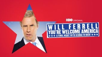 Will Ferrell: You're Welcome America. A Final Night with George W Bush (2009)