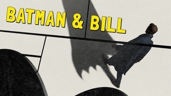 Batman & Bill (2017)