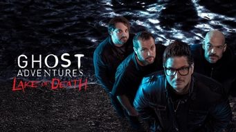 Ghost Adventures: Lake of Death (2023)