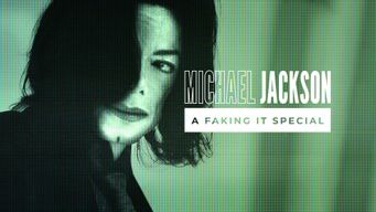 Michael Jackson: A Faking It Special (2021)