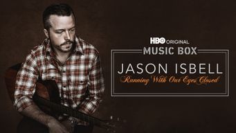 Music Box: Jason Isbell: Running with Our Eyes Closed (2023)