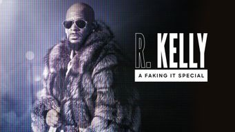 R.Kelly: A Faking It Special (2022)