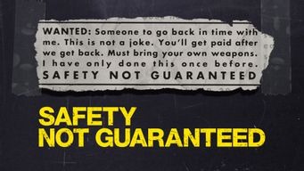 Safety Not Guaranteed (2012)