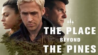 The Place Beyond The Pines (2013)