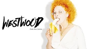 Westwood: Punk. Icon. Activist. (2018)