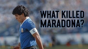 What Killed Maradona? (2021)