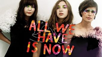 All We Have is Now (2014)