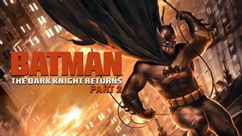 Batman: The Dark Knight Returns, Part 2 (2012)