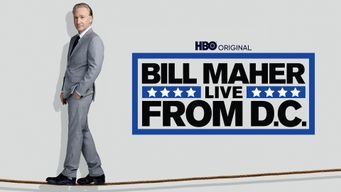 Bill Maher: Live From DC (2014)