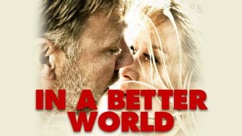 I en bedre verden (2010)
