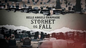 Hells Angels Danmark - storhet og fall (2023)