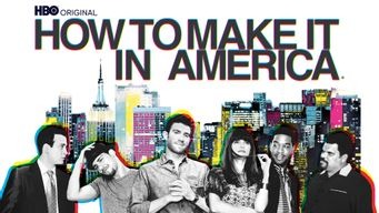 How to Make it in America (2010)