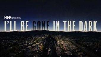 I´ll be Gone in the Dark (2020)