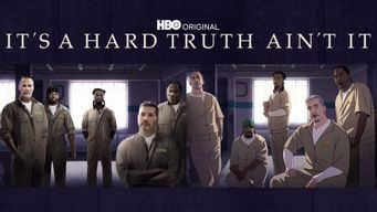 It´s a Hard Truth, Ain´t It (2019)