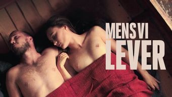 Mens vi lever (2017)