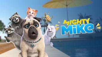 Mighty Mike (2018)