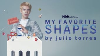 My Favorite Shapes by Julio Torres (2019)