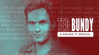Ted Bundy: A Faking It Special (2021)