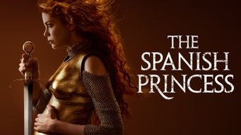 The Spanish Princess (2019)