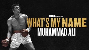 What's My Name: Muhammad Ali (2019)
