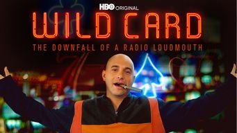 Wild Card: The Downfall of a Radio Loudmouth (2020)