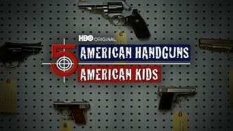 5 American Handguns - 5 American Kids: America Undercover (1995)