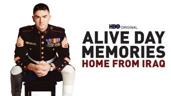 Alive Day Memories: Home from Iraq (2007)