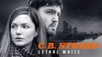 C.B. Strike: Lethal White (2018)