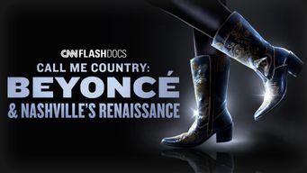 Call Me Country: Beyonce & Nashville's Renaissance (2024)