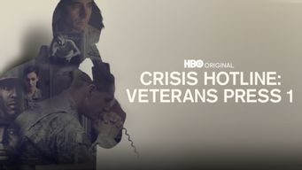 Crisis Hotline: Veterans Press 1 (2013)