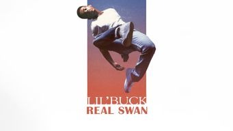 Lil' Buck: Real Swan (2019)