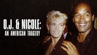 O.J. & Nicole: An American Tragedy (2020)