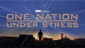 One Nation Under Stress (2019)