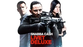 Snabba Cash - Livet Deluxe (2013)