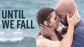 Until We Fall (2018)