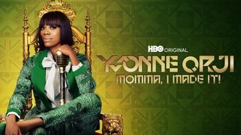 Yvonne Orji: Momma, I Made It! (2020)