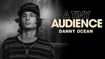 A Tiny Audience: Danny Ocean (2020)