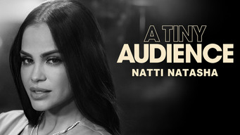 A Tiny Audience: Natti Natasha (2020)