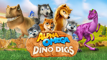 Alpha and Omega 6: Dino Digs (2016)